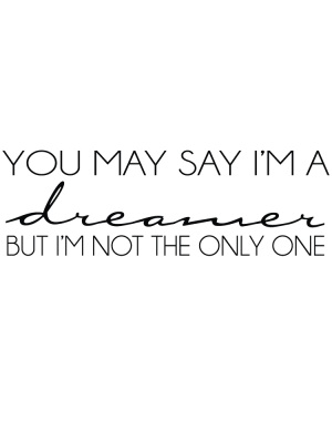 Väggtext Dreamer