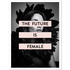 FUTURE IS FEMALE