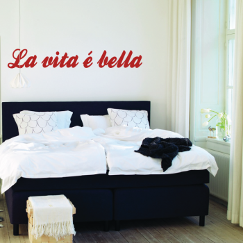 Väggtext La Vita é Bella