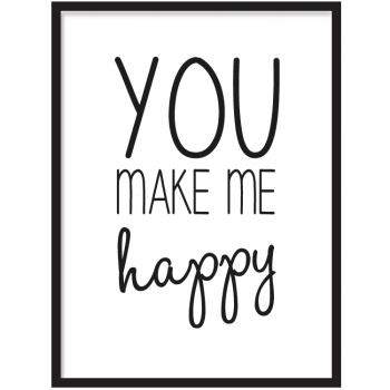 You make me happy