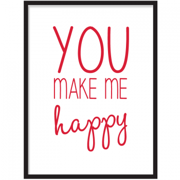 You make me happy