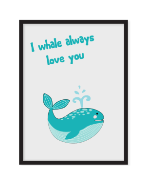 I whale always I whale always