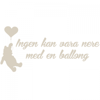Väggdekor Ingen kan vara nere..