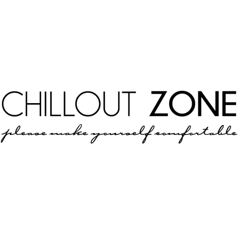Väggtext Chillout 