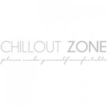 Väggtext Chillout 