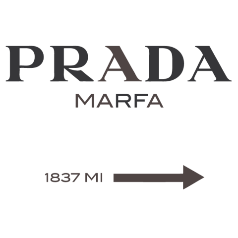 Prada Marfa 