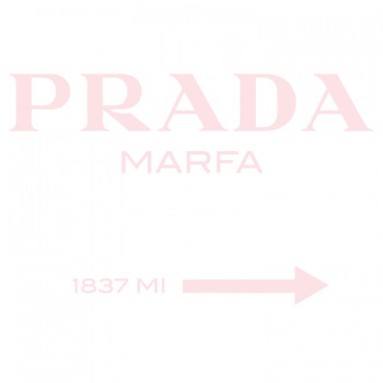 Prada Marfa 