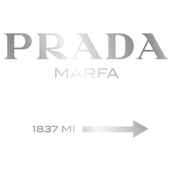 Prada Marfa 